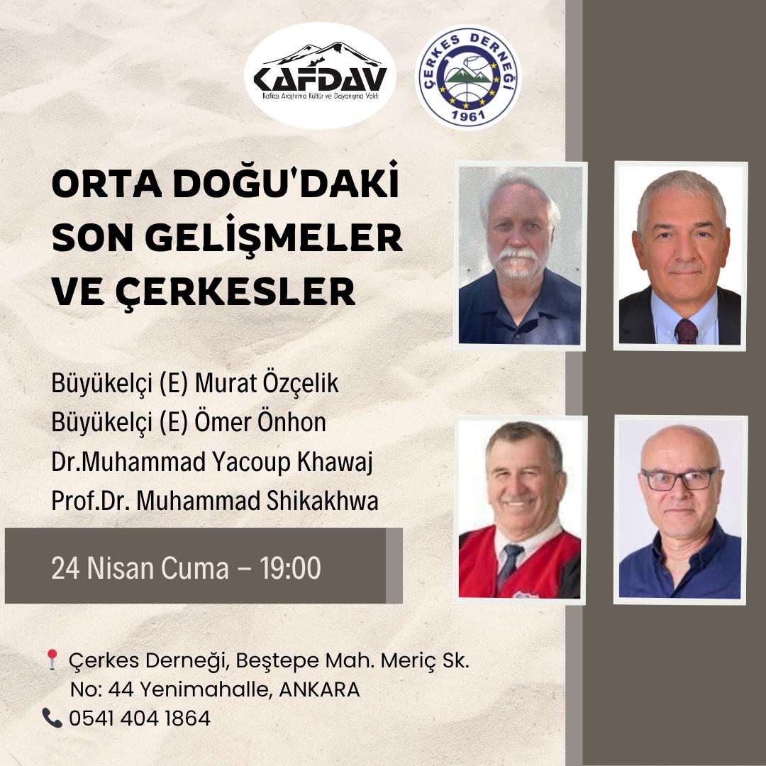 Orta Doğu'daki Son Gelişmeler ve Çerkesler
